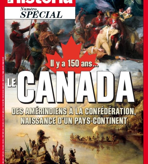 « L’Acte d’Amérique du Nord britannique de 1867 et la confédération canadienne »