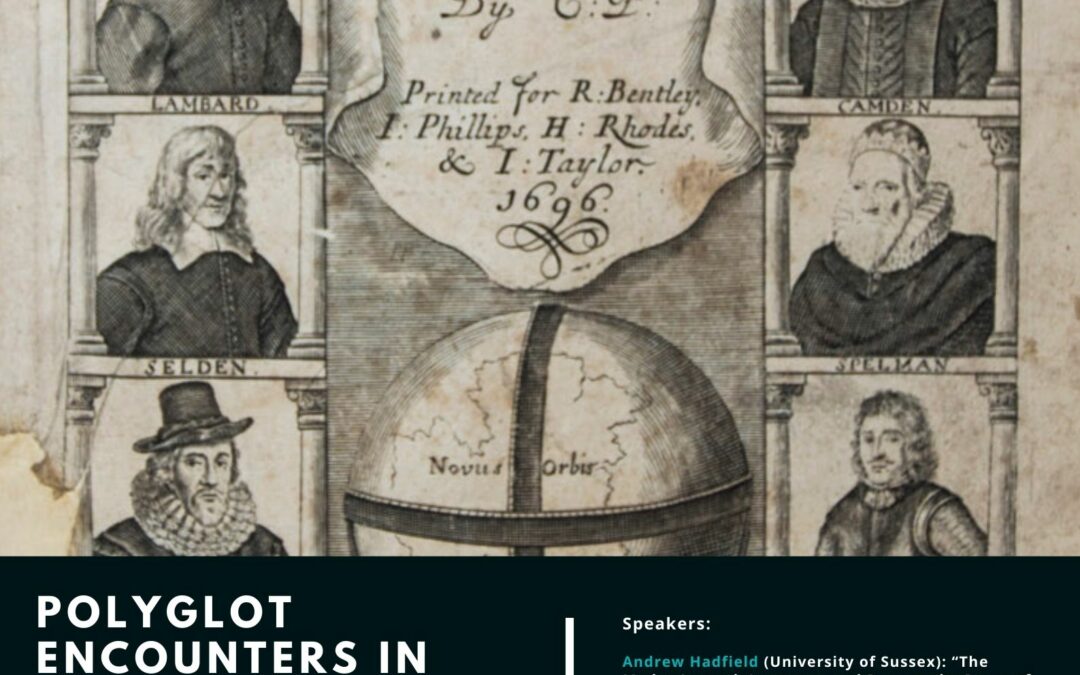 The two sessions ‘Polyglot Encounters in Early Modern English Narratives of Distant Travels’ are available on line