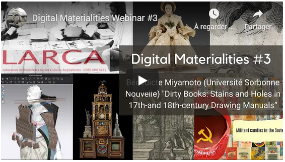Le webinaire “Dirty Books: Stains and Holes in 17th-and 18th-century Drawing Manuals“ – Bénédicte Miyamoto, est en ligne !