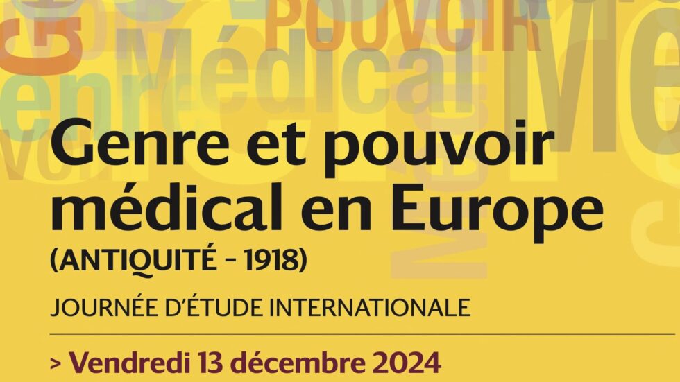 Genre et pouvoir médical en Europe (Antiquité – 1918):  Journée d’étude internationale , vendredi 13 décembre 2024