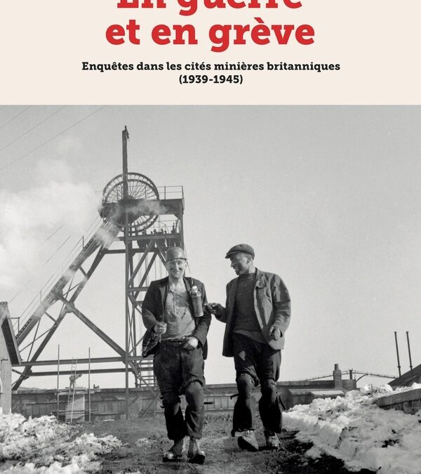 À l’écoute des grévistes en temps de guerre, avec Ariane Mak, Podcast Parole d’Histoire