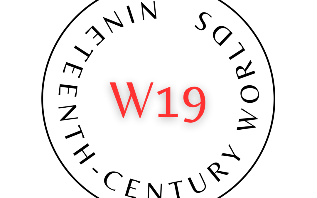 Séminaire Nineteenth-Century Worlds (W19)