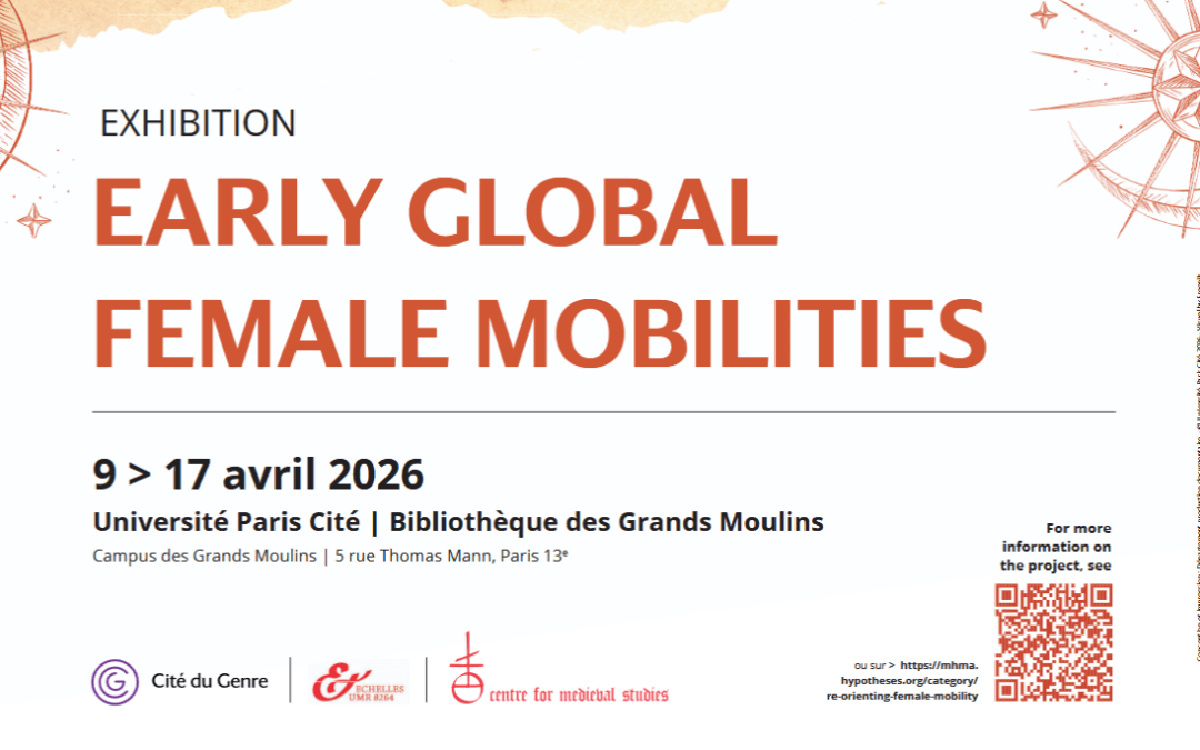 Découvrez l’exposition « Early Global Female Mobilities » à la Bibliothèque Universitaire des Grands Moulins du jeudi 9 avril au vendredi 17 avril